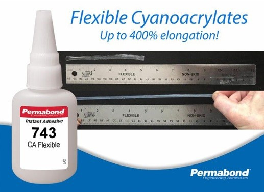 Introducing Permabonds New Flexible Cyanoacrylates...